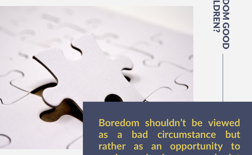 Benefits of Boredom 2